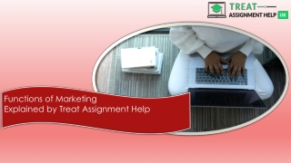 Functions of Marketing Explained by Treat Assignment Help