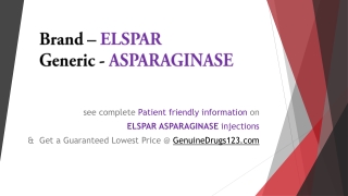 ASPARAGINASE ELSPAR The Lowest Cost and Other Information
