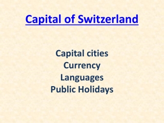 Capital of Switzerland - Currency and Official Languages