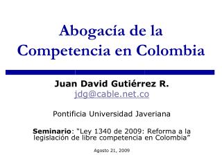 Abogacía de la Competencia en Colombia