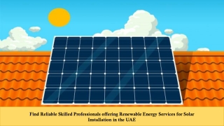 Where to Find Skilled Solar Panel Contractors in the UAE