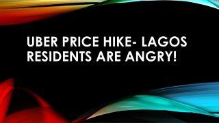 Uber Price Hike Lagos Residents Are Angry!