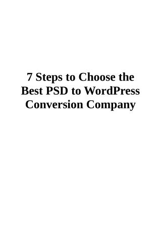 7 Steps to Choose the Best PSD to WordPress Conversion Company