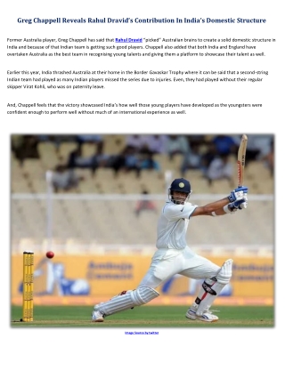 Greg Chappell Reveals Rahul Dravid’s Contribution In India’s Domestic Structure