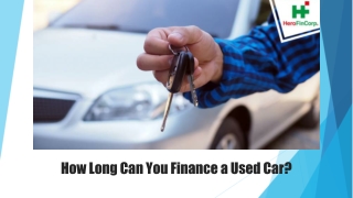 How Long Can You Finance a Used Car?