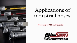 Applications of industrial hoses