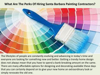 What Are The Perks Of Hiring Santa Barbara Painting Contractors