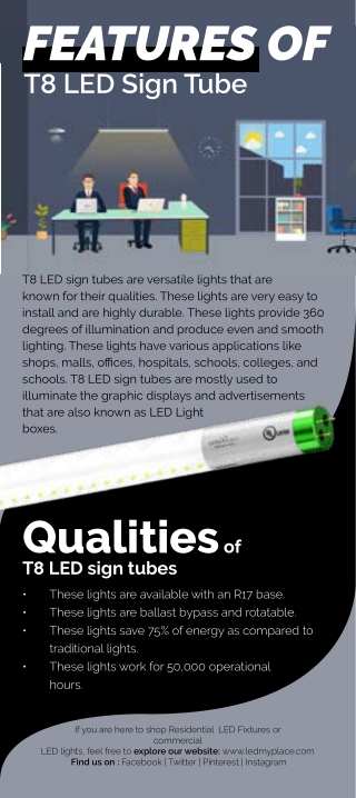 Features & Qualities of T8 LED Sign Tube.