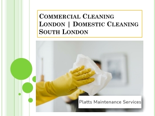 Commercial Cleaning London | Domestic Cleaning South London