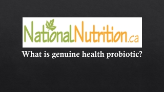 What is genuine health probiotic