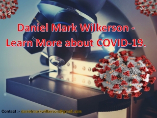 Daniel Mark Wilkerson - How Does The Coronavirus Spread?