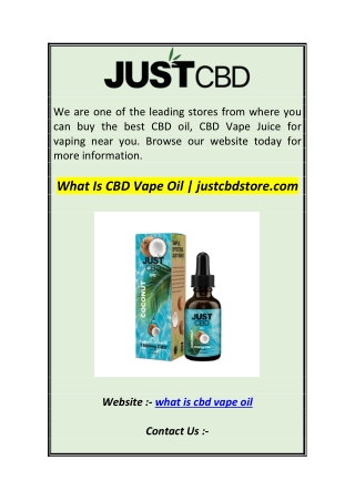 What Is CBD Vape Oil  justcbdstore.co