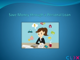 Ways to Save Money through a Personal Loan