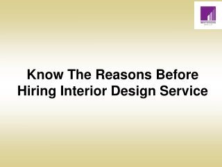 Know The Reasons Before Hiring Interior Design Service-converted