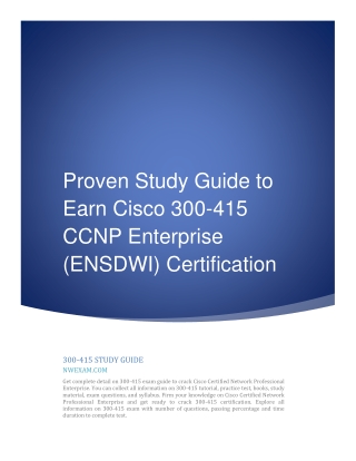 [PDF] Proven Study Guide to Earn the Cisco 300-415 CCNP Enterprise (ENSDWI) Certification