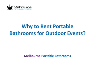 Why to Rent Portable Bathrooms for Outdoor Events?