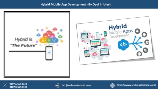 Why to Choose Opal Infotech for Hybrid Mobile App Development?