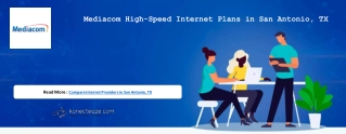 Mediacom High-Speed Internet Plans in San Antonio, TX