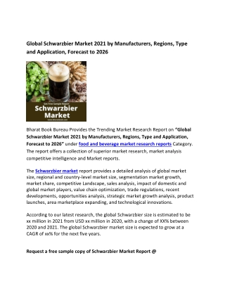 Global Schwarzbier Market 2021 by Manufacturers Forecast 2026