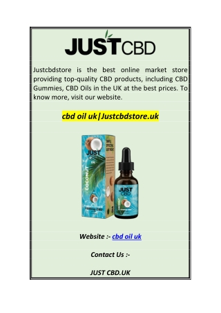 cbd oil ukJustcbdstore.uk