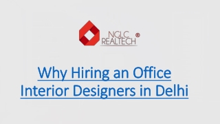 Why Hiring an Office Interior Designers in Delhi
