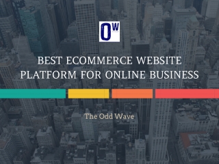 Best eCommerce Website Platform for Online Business
