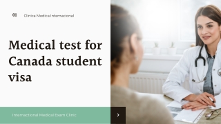 Medical test for Canada student visa