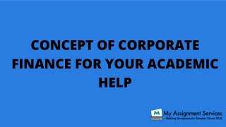 Concept of Corporate Finance For Your Academic Help