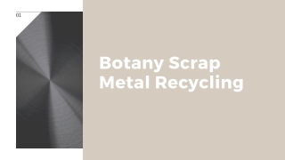 Botany Scrap Metal PPT1