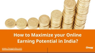 How to Maximize your Online Earning Potential in India-converted