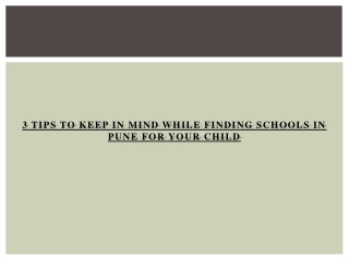 3 tips to keep in mind while finding schools in Pune for your child