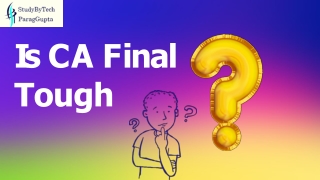 Is CA Final  Tough?