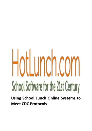 Using School Lunch Online Systems to Meet CDC Protocols-HotLunch