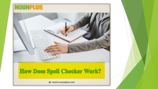 How does spell checker workHow Does Spell Checker Work?
