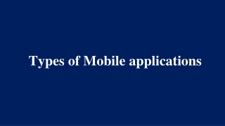 Different Types of Mobile Applications