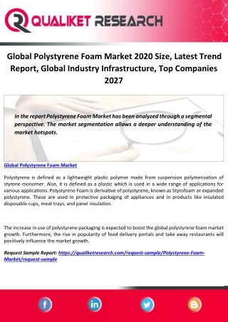 Global Polystyrene Foam Market 2020 Size, Latest Trend Report, Global Industry Infrastructure, Top Companies 2027
