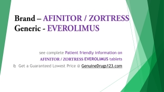 AFINITOR 10 MG TABLET Side Effects and The Guaranteed lowest Cost