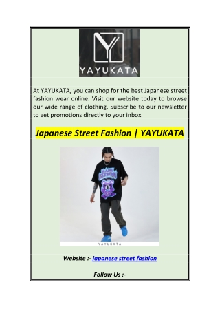 Japanese Street Fashion  YAYUKATA 0