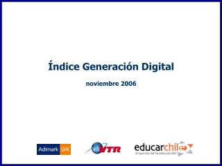 Índice Generación Digital noviembre 2006