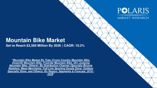 Mountain Bike Market Trends, Size, Growth and Forecast to 2026