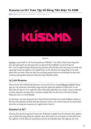Kusama Là Gì? Toàn Tập Về Đồng Tiền Điện Tử KSM