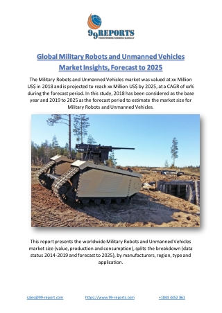 Global Military Robots and Unmanned Vehicles Market Insights, Forecast to 2025