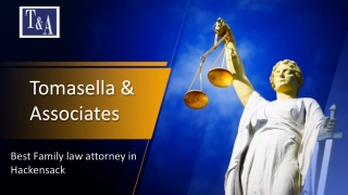Tomasella & Assosiates - Best Family law attorney hackensack