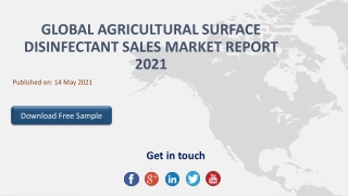 Global Agricultural Surface Disinfectant Sales Market Report 2021
