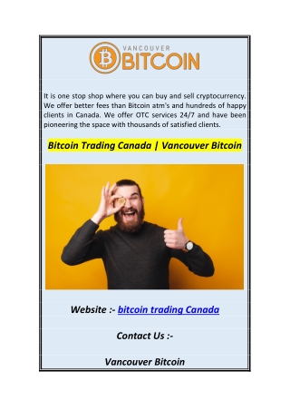 Bitcoin Trading Canada  Vancouver Bitcoin 1