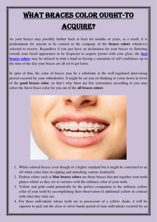 What Braces Color Ought-to Acquire