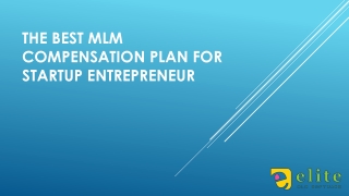 Best MLM Compensation Plan for Startup Entrepreneur - MLM Software