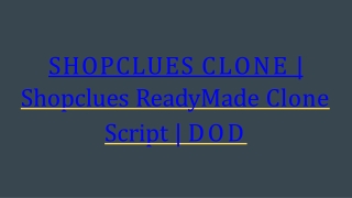 Readymade Shopclues Clone Script - DOD IT Solutions