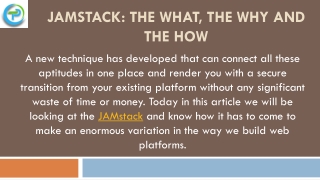 JAMstack: The What, The Why and The How
