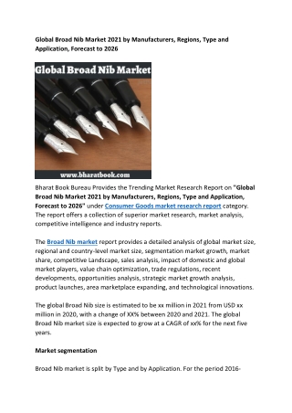 Global Broad Nib Market Size Study By Type and Regional Forecasts to 2026